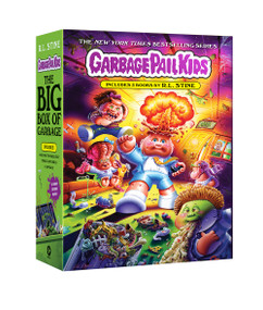 Garbage Pail Kids: The Big Box of Garbage (3-Book Box Set) (Welcome to Smellville, Thrills & Chills, and Camp Daze) by R.L. Stine, Joe Simko, Jeff Zapata, Fred Wheaton, 9781419766299