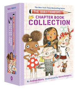 The Questioneers Chapter Book Collection (Books 1-5) by Andrea Beaty, David Roberts, 9781419766367