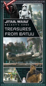 Star Wars: Galaxy's Edge: Treasures from Batuu by Insight Editions, Riley  Silverman, 9781647226404
