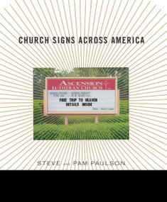 Church Signs Across America by Steve Paulson, Pam Paulson, 9781590202166