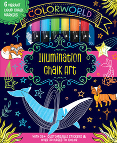 ColorWorld: Illumination Chalk Art (Plus 35+ Glitter Stickers and Over 30 Pages to Color!) by Editors of Silver Dolphin Books, Lizzie Preston, 9781667201399