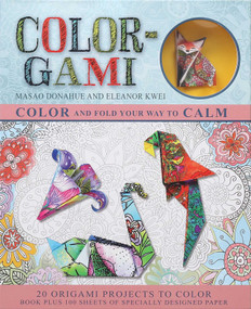 Color-Gami (Color and Fold Your Way to Calm) by Masao Donahue, 9781667202891