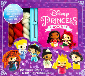Disney Princess Crochet by Editors of Thunder Bay Press, 9781667203676