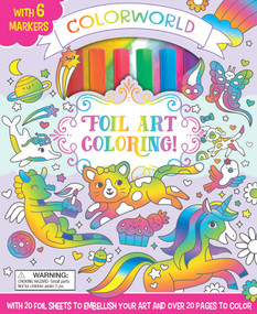 ColorWorld: Foil Art Coloring! (With 20 Foil Sheets to Embellish Your Art and Over 20 Pages to Color) by Editors of Silver Dolphin Books, 9781667204970