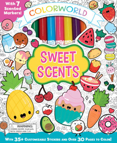 ColorWorld: Sweet Scents (With 35+ Customizable Stickers and Over 30 Pages to Color!) by Editors of Silver Dolphin Books, 9781667205960