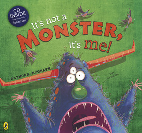 It's Not a Monster, It's Me! by Raymond McGrath, 9780143505525
