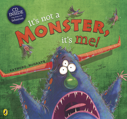 It's Not a Monster, It's Me! by Raymond McGrath, 9780143505525