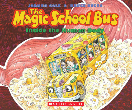 The Magic School Bus Inside the Human Body - 9780545240833 by Cassandra Morris, Polly Adams, Joanna Cole, Bruce Degen, 9780545240833