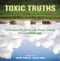 Toxic truths (Environmental justice and citizen science in a post-truth age) by Thom Davies, Alice Mah, 9781526137029