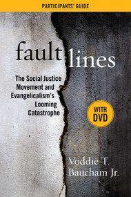 Fault Lines Participants' Guide with DVD by Voddie T. Baucham, 9781684515028