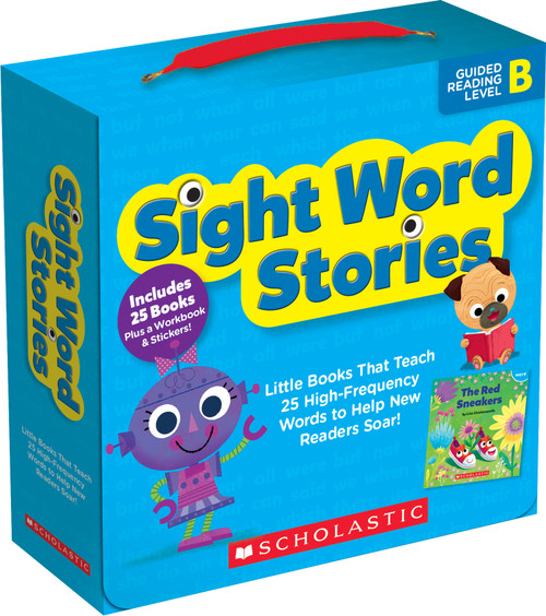 Sight Word Stories: Guided Reading Level B (Fun Books That Teach 25 Sight Words to Help New Readers Soar) by Liza Charlesworth, 9781338740585