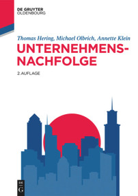 Unternehmensnachfolge (German Edition) by Thomas Hering, Michael Olbrich, Annette Klein, 9783110536683