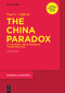 The China Paradox (At the Front Line of Economic Transformation) by Paul G. Clifford, 9783110724172