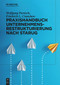 Praxishandbuch Unternehmensrestrukturierung nach StaRUG (German Edition) by Wolfgang Portisch, Friedrich L. Cranshaw, 9783110742169