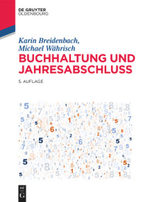 Buchhaltung und Jahresabschluss (German Edition) by Karin Breidenbach, Michael Währisch, 9783110747492