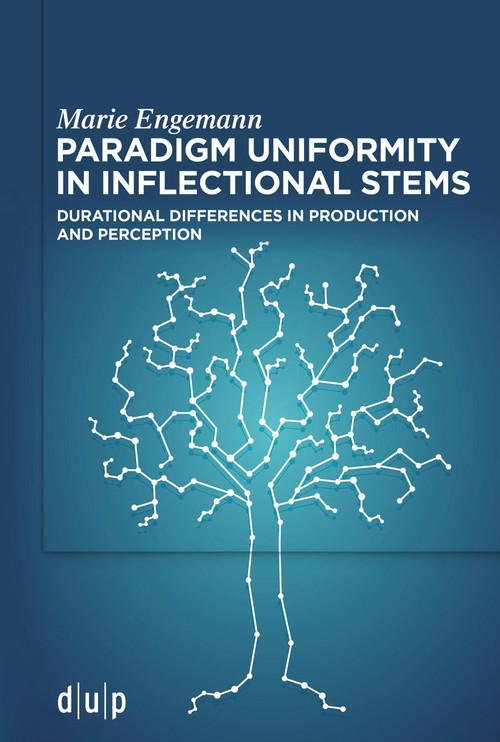 Paradigm uniformity in inflectional stems (Durational differences in production and perception) by Marie Engemann, 9783111012933