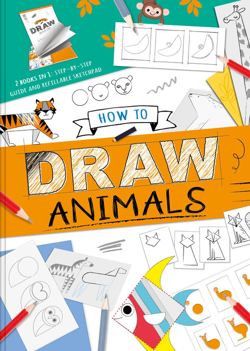 How to Draw Animals (with Step-by-Step Guide and Refillable Sketch Pad) by IglooBooks, 9781801087865