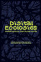 Digital ecologies (Mediating more-than-human worlds) by Jonathon Turnbull, Adam Searle, Henry Anderson-Elliott, Eva Haifa Giraud, 9781526188601
