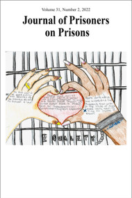 Journal of Prisoners on Prisons, V31 #2 by Justin Piché, Deepan Budlakoti, Jordan House, Kelly Struthers Montford, Martha Paynter, OmiSoore Dryden, El Jones, Jordan House, Kelly Struthers Montford, Kim Jackson, Johanne Wendy Bariteau, Billie Cates, Calvin Neufeld, Shaun Shannon, Martha Paynter, Corinne Sauve, El Jones, Sheila Wildeman, Julie Bilotta, Mirinda Bray, Clare Heggie, Lauren Matheson, Rebecca Shlafer, Linda Mussell, Rachel Fayter, Maggie Rahr, Jennifer Taylor, Grisha Cowal, Ashley Avery, Sara Tessier, Kate Harland, Holly Richards, Matthew Bonn, Stefanie Materniak, So a Bartlett, 9782760337435