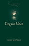 Dog and Moon by Kelly Shepherd, 9781779400383