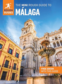 The Mini Rough Guide to Malaga: Travel Guide with eBook by Rough Guides, Paul Stafford, 9781835292839
