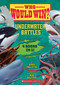 Who Would Win?: Underwater Battles by Jerry Pallotta, Rob Bolster, 9781546159223