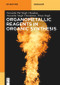 Organometallic Reagents in Organic Synthesis by Narendra Pal Singh Chauhan, Narendra Singh Chundawat, Girdhar Pal Singh, 9781501519161