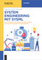 System Engineering mit SysML (Mechatronische Produktionssysteme und Modellbasiertes Engineering) (German Edition) by Birgit Vogel-Heuser, 9783111429298