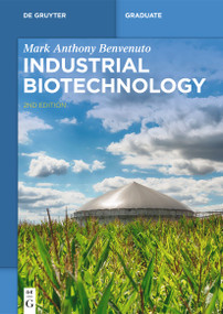 Industrial Biotechnology - 9783111329932 by Mark Anthony Benvenuto