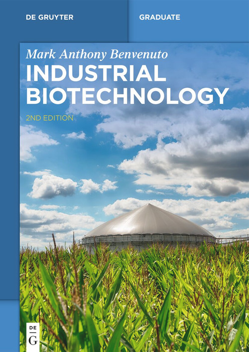 Industrial Biotechnology - 9783111329932 by Mark Anthony Benvenuto