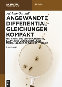 Angewandte Differentialgleichungen Kompakt (German Edition) by Adriano Oprandi, 9783111345086