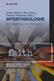 Intertheologie (XXXI. Werner-Reihlen-Vorlesung) (German Edition) by Torsten Meireis, Mira Sievers, Clemens Wustmans, 9783111584645