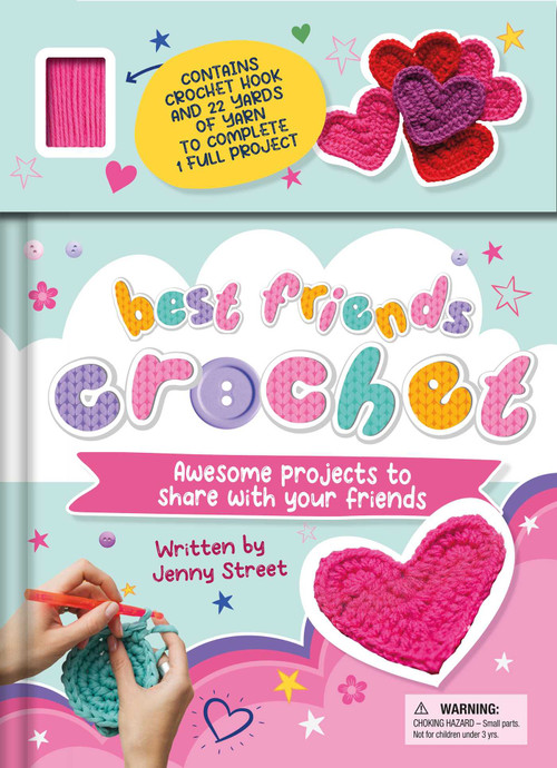 Best Friends Crochet (Awesome Projects to Share With Your Friends) by IglooBooks, Jenny  Street, 9781837716999