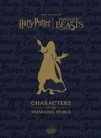 Harry Potter: Characters of the Wizarding World by Jody Revenson, 9798886630541