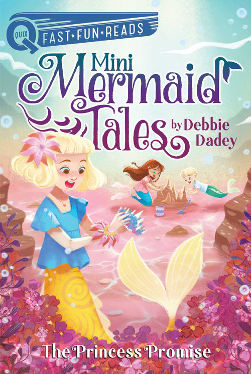 The Princess Promise (A QUIX Book) by Debbie Dadey, Fuuji Takashi, 9781534489363