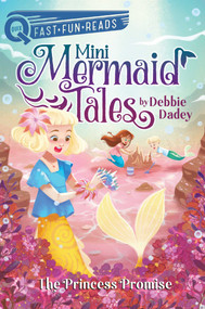 The Princess Promise (A QUIX Book) - 9781534489370 by Debbie Dadey, Fuuji Takashi, 9781534489370