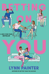 Betting on You - 9781665921244 by Lynn Painter