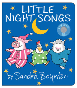 Little Night Songs by Sandra Boynton, Sandra Boynton, 9781665952637