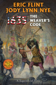 1635: The Weaver's Code by Eric Flint, Jody Lynn Nye, 9781982193669