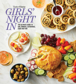 Taste of Home Girls Night In (The Ultimate Guide to Girl Dinners, Recipes & Hosting Parties) by Taste of Home, 9798889770534