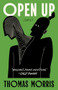 Open Up (Stories) by Thomas Morris, 9781961884342