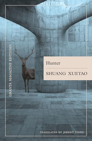 Hunter - 9781738536245 by Shuang Xuetao, Jeremy Tiang, 9781738536245