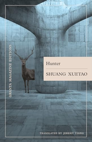 Hunter - 9781738536245 by Shuang Xuetao, Jeremy Tiang, 9781738536245