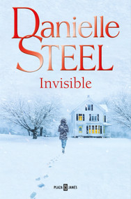 Invisible (Spanish Edition) by Danielle Steel, 9788401032882