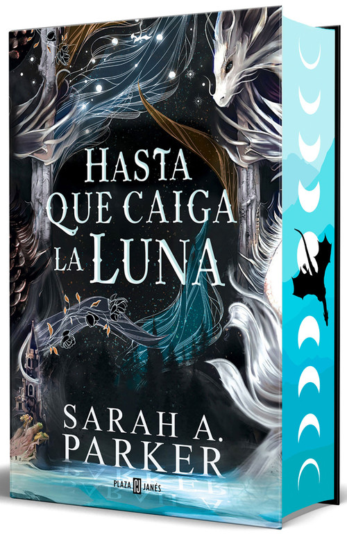 Hasta que caiga la luna (Edición limitada, cantos pintados) / When the Moon Hatched (Limited Edition, Sprayed Edges) (Spanish Edition) by Sarah A. Parker, 9788401035623