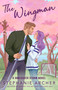 The Wingman (A Vancouver Storm Novel) by Stephanie Archer, 9798217091140