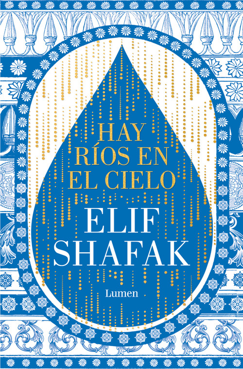 Hay ríos en el cielo / There Are Rivers in the Sky (Spanish Edition) by Elif Shafak, 9788426428905
