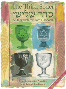 The Third Seder (A Haggadah for Yom Hashoah) - 9781550652857 by Irene Lilienheim Angelico, Yehudi Lindeman, 9781550652857