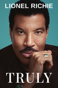 Truly - 9780063253643 by Lionel Richie, 9780063253643