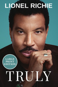 Truly - 9780063410473 by Lionel Richie, 9780063410473